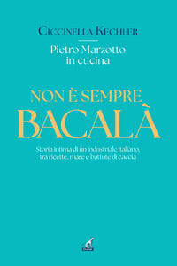 Non e' sempre bacala' 