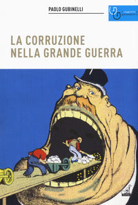 Corruzione nella grande guerra 