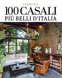 100 casali piu' belli d'italia 
