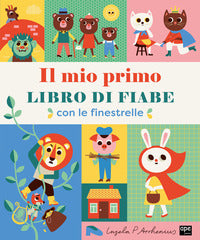 Mio primo libro di fiabe 