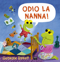 Odio la nanna 