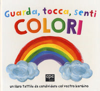 Guarda tocca senti colori 