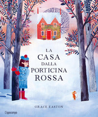 Casa dalla porticina rossa 