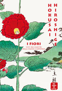 Fiori visti dai maestri della stampa giapponese 