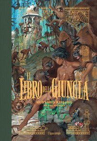 Libro della giungla - le storie di mowgli 
