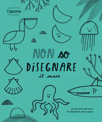 Non so disegnare il mare 