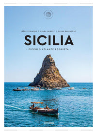 Sicilia - piccolo atlante edonista 