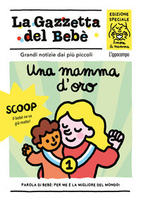 Mamma d'oro - la gazzetta del bebe' 