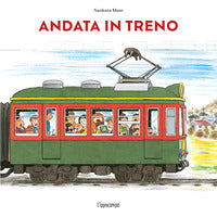 Andata in treno - ritorno in treno 