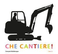 Che cantiere ! 