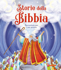Storie della bibbia - raccontate per i piu' piccini 