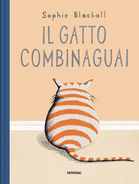 Gatto combinaguai 