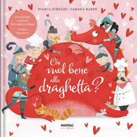 Chi vuole bene alla draghetta ? 