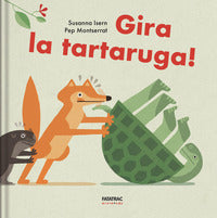Gira la tartaruga ! 