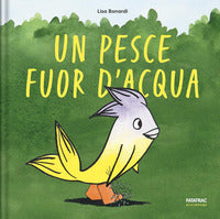 Pesce fuor d'acqua 