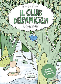 Club dell'amicizia 3 - il club e l'orso 