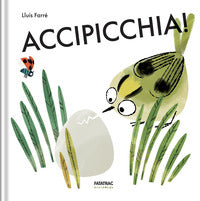 Accipicchia ! - minimondo 