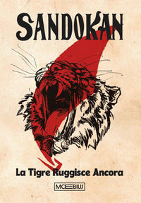Sandokan la tigre ruggisce ancora 