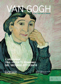 Van gogh e gli italiani a parigi - ediz. a colori 
