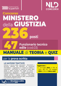 Concorso 236 posti ministero della giustizia - manuale e teoria per la preparazione per 47 