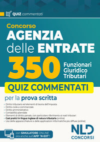 Concorso agenzia delle entrate 350 funzionari giuridico tributari - quiz commentati 