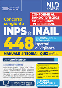 Concorso 448 ispettori di vigilanza 355 inps-93 inail. manuale per la preparazione a tutte le prove 