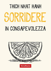 Sorridere in consapevolezza 