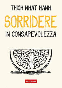 Sorridere in consapevolezza 