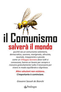 Comunismo salvera' il mondo 