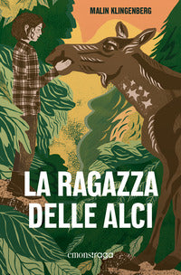 Ragazza delle alci - con audiolibro 