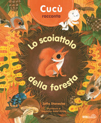 Cucu' racconta lo scoiattolo della foresta 