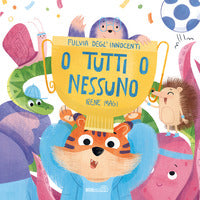 O tutti o nessuno 