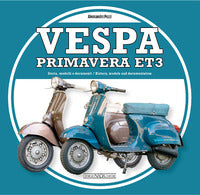 Vespa primavera et3 - storia modelli e documenti 