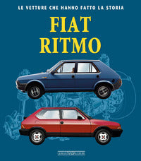 Fiat ritmo - le vetture che hanno fatto la storia 