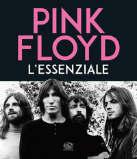 Pink floyd l'essenziale 