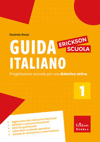 Guida italiano 1 - progettazione annuale per una didattica attiva 