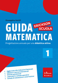 Guida matematica 1 - progettazione annuale per una didattica attiva 