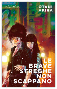 Brave streghe non scappano 
