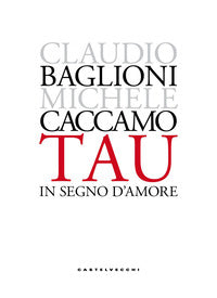 Tau - in segno d'amore 