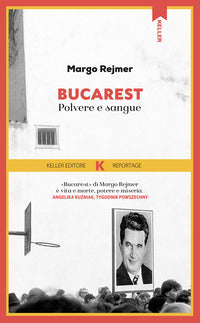 Bucarest - polvere e sangue 