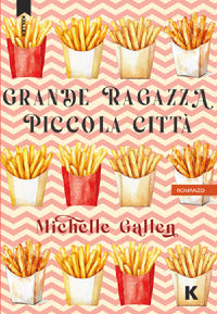 Grande ragazza piccola citta' 
