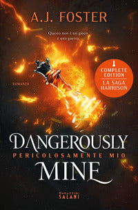 Dangerously mine - pericolosamente mio 