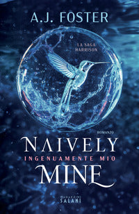 Naively mine ingenuamente mio 