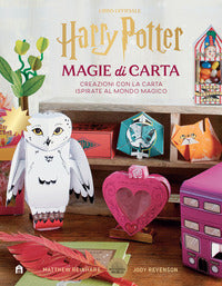 Harry potter magie di carta. creazioni con la carta ispirate al mondo magico 