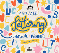 Manuale di lettering per bambine e bambini 