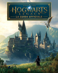 Hogwarts legacy la guida ufficiale 