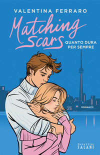 Matching scars - quanto dura per sempre 