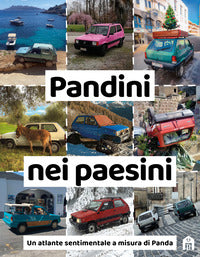 Pandini nei paesini - un atlante sentimentale a misura di panda 
