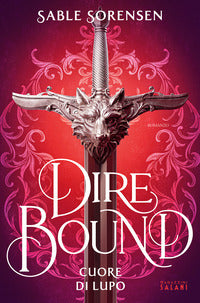 Dire bound - cuore di lupo 