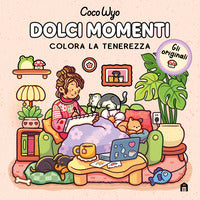 Dolci momenti - libro da colorare per tutte le eta' gli originali coco wyo 